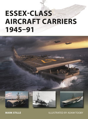 Cover art for Essex-Class Aircraft Carriers 1945-91