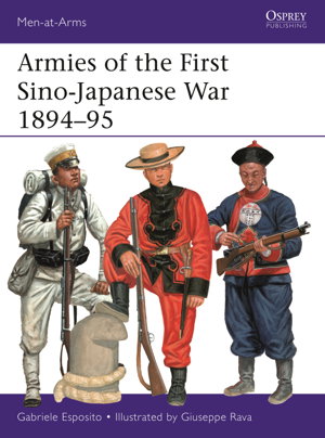Cover art for Armies of the First Sino-Japanese War 1894-95