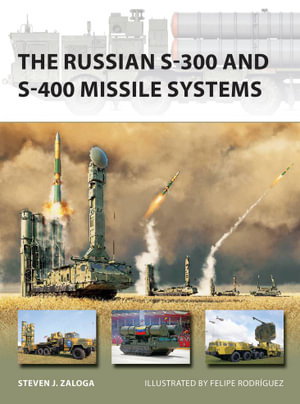 Cover art for The Russian S-300 and S-400 Missile Systems