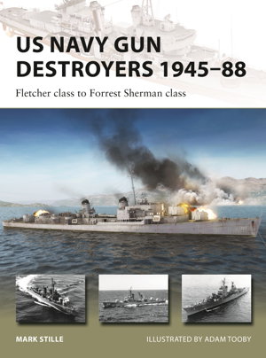 Cover art for US Navy Gun Destroyers 1945-88
