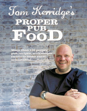 Cover art for Tom Kerridge's Proper Pub Food