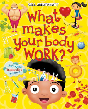 Cover art for What Makes Your Body Work?