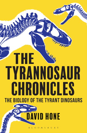 Cover art for Tyrannosaur Chronicles