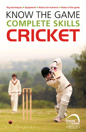 Cover art for Know the Game: Complete skills: Cricket