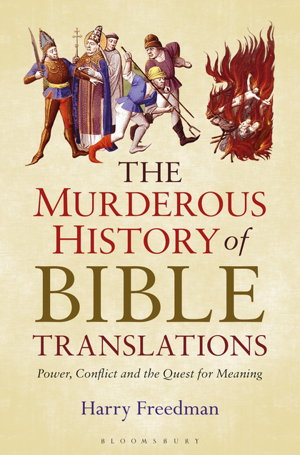 Cover art for The Murderous History of Bible Translations