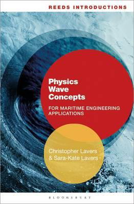 Cover art for Reeds Introductions Physics Wave Concepts for Marine Engineering Applications