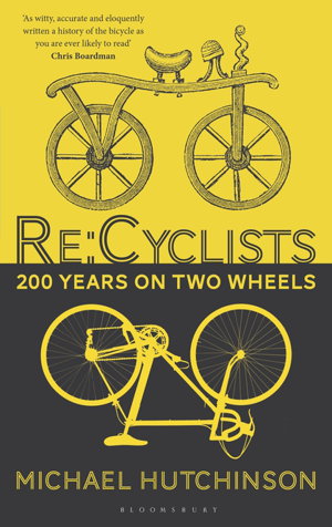 Cover art for ReCyclists 200 Years on Two Wheels