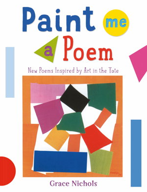 Cover art for Paint Me a Poem New Poems Inspired by Art in the Tate