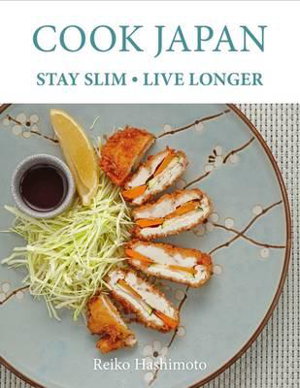 Cover art for Cook Japan, Stay Slim, Live Longer