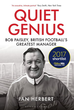 Cover art for Quiet Genius Bob Paisley, British football's greatest manager