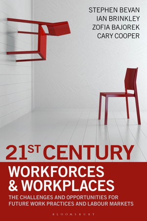 Cover art for 21st Century Workforces and Workplaces