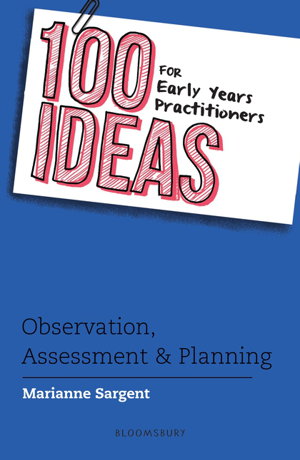 Cover art for 100 Ideas for Early Years Practitioners
