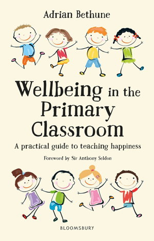 Cover art for Wellbeing in the Primary Classroom