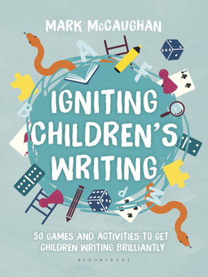 Cover art for Igniting Children's Writing