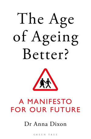 Cover art for The Age of Ageing Better?