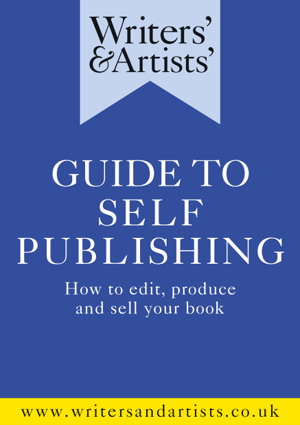 Cover art for Writers' & Artists' Guide to Self-Publishing