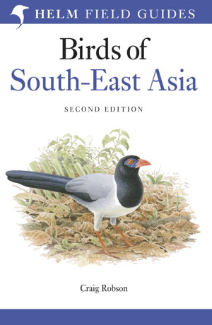 Cover art for Field Guide to the Birds of South-East Asia