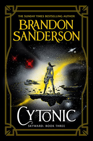 Cover art for Cytonic Book 3 Skyward Novel