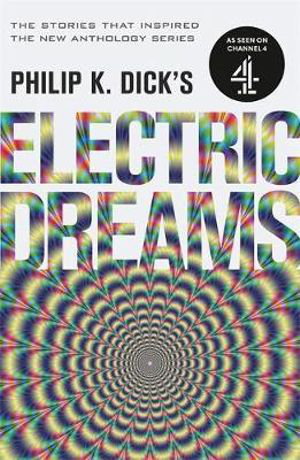 Cover art for Philip K. Dick's Electric Dreams