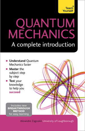 Cover art for Quantum Mechanics A Complete Introduction Teach Yourself