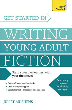 Cover art for Get Started in Writing Young Adult Fiction