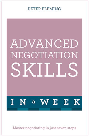 Cover art for Advanced Negotiation Skills In A Week