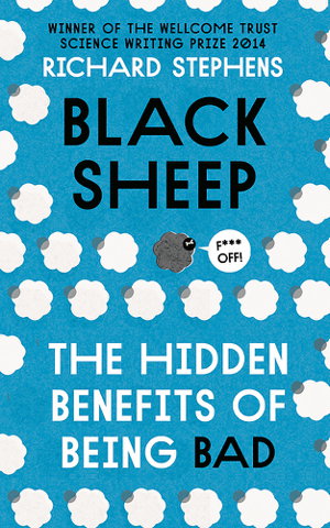 Cover art for Black Sheep The Hidden Benefits of Being Bad