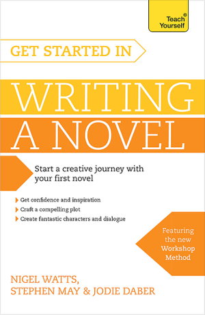 Cover art for Get Started in Writing a Novel