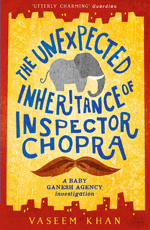 Cover art for The Unexpected Inheritance of Inspector Chopra
