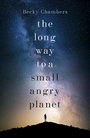 Cover art for The Long Way to a Small, Angry Planet