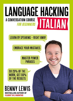 Cover art for LANGUAGE HACKING ITALIAN (Learn How to Speak Italian - Right Away)