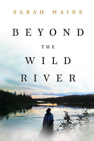 Cover art for Beyond the Wild River