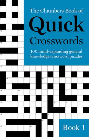 Cover art for The Chambers Book of Quick Crosswords, Book 1