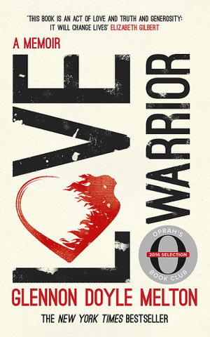 Cover art for Love Warrior A Memoir