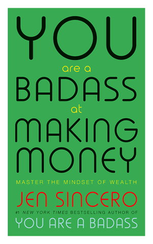 Cover art for You Are a Badass at Making Money
