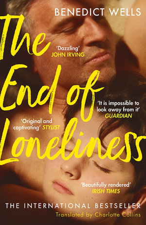 Cover art for The End of Loneliness The Dazzling International Bestseller