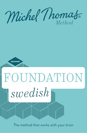Cover art for Foundation Swedish (Learn Swedish with the Michel Thomas Method)