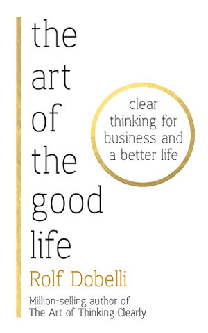 Cover art for The Art of the Good Life