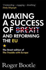 Cover art for Making a Success of Brexit and Reforming the EU