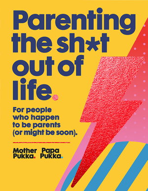 Cover art for Parenting The Sh*t Out Of Life