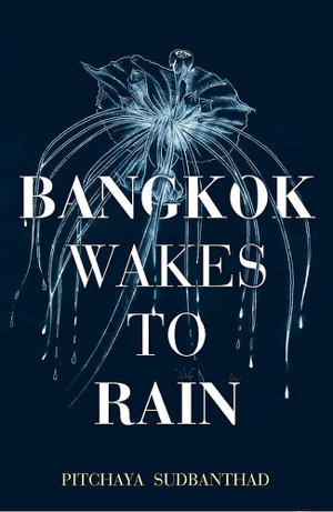 Cover art for Bangkok Wakes to Rain