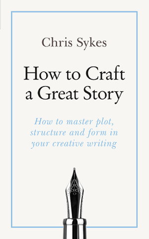 Cover art for How to Craft a Great Story