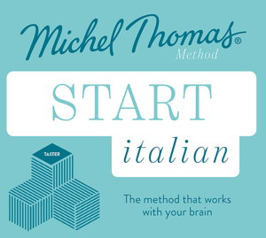 Cover art for Start Italian New Edition (Learn Italian with the Michel Thomas Method)