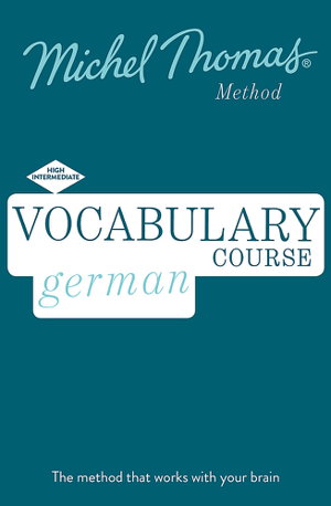 Cover art for German Vocabulary Builder+ (Learn German with the Michel Thomas Method)
