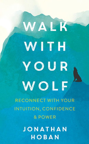 Cover art for Walk With Your Wolf