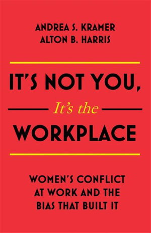 Cover art for It's Not You, It's the Workplace