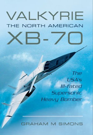 Cover art for Valkyrie The North American XB-70