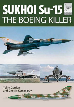 Cover art for Flight Craft 5 Sukhoi Su-15 The 'Boeing Killer'