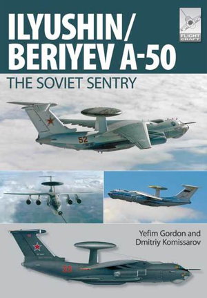 Cover art for Flight Craft 6 Ilyushin/Beriyev A-50 The 'Soviet Sentry'