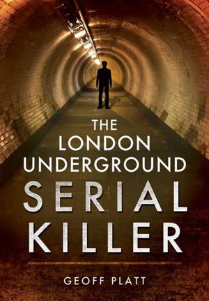 Cover art for London Underground Serial Killer
